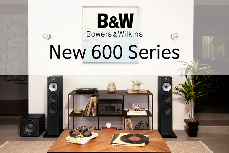 B&W New 600 ø Ī