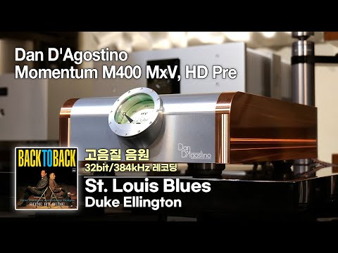 [고음질 음원] St. Louis Blues, Duke Ellington. [Dan D'Agostino Momentum M400 MxV, HD Pre]